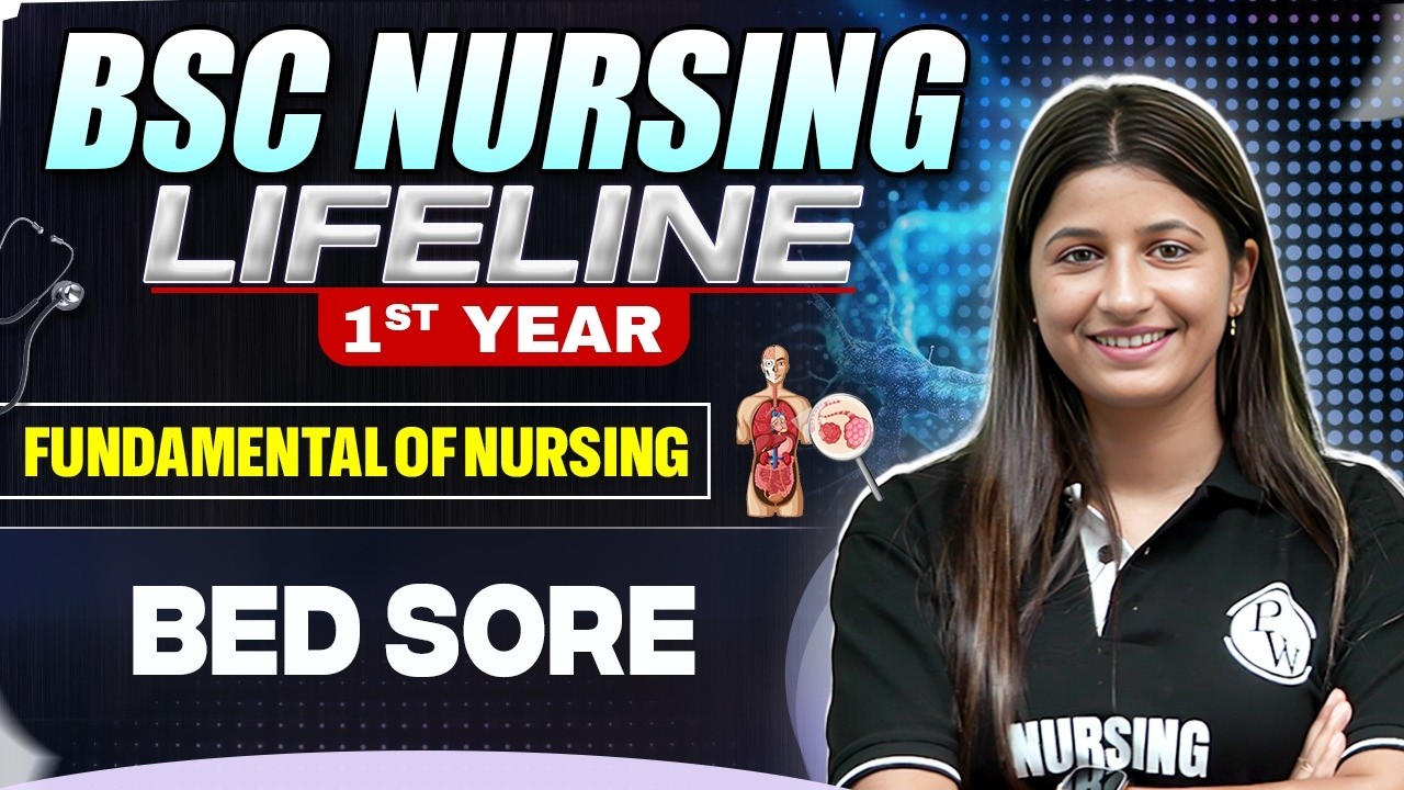 Bed Sore (Pressure Ulcer) B.SC Nursing LifeLine 2nd Year | BSC Nursing Course #bscnursing