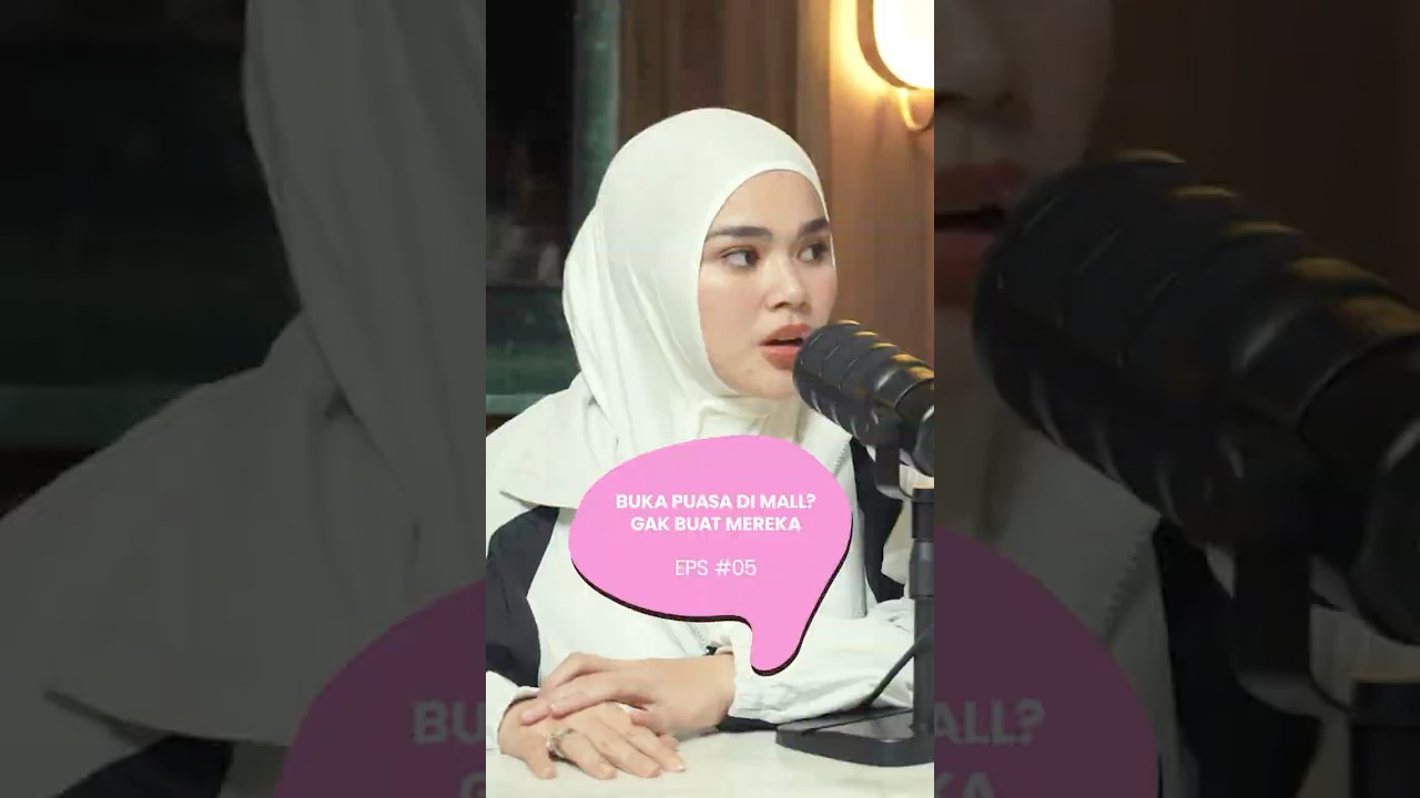 Ternyata Sivia dan Ify anti banget buka puasa di mall. Relate nggak sih? #TheCatchUpClub
