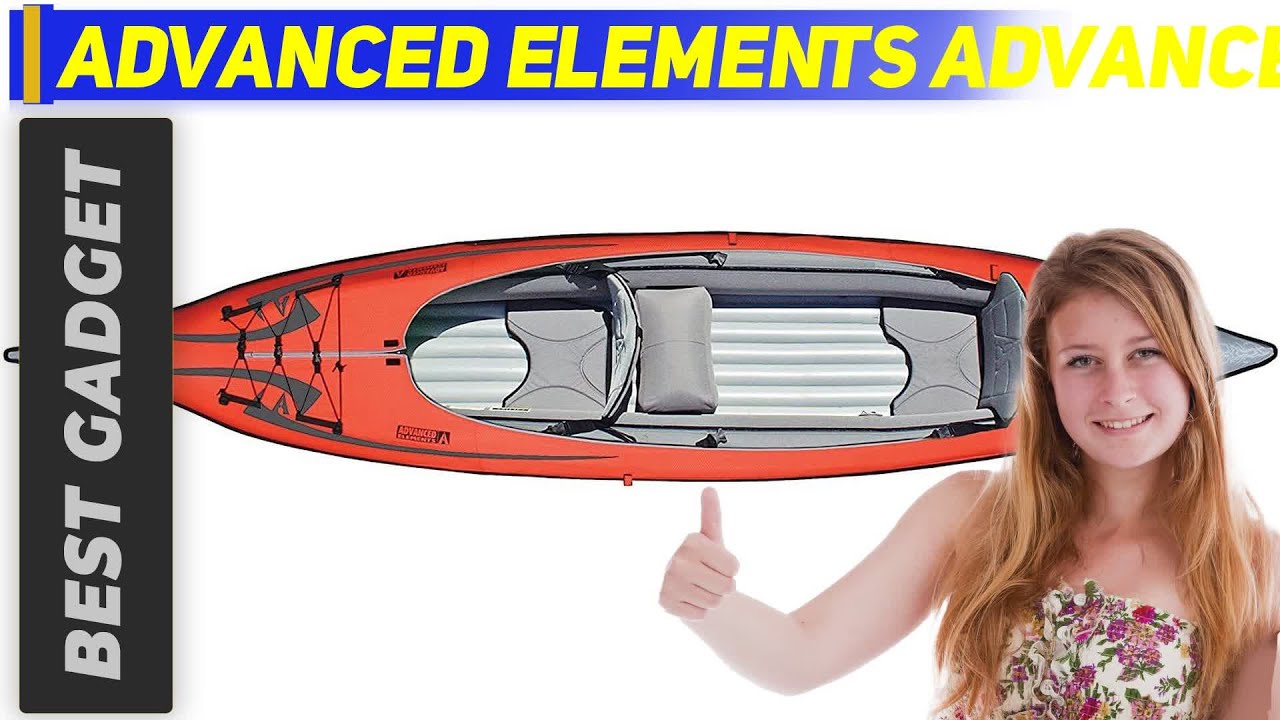 Best Inflatable Kayaks 2022 - Advanced Elements AdvancedFrame Review