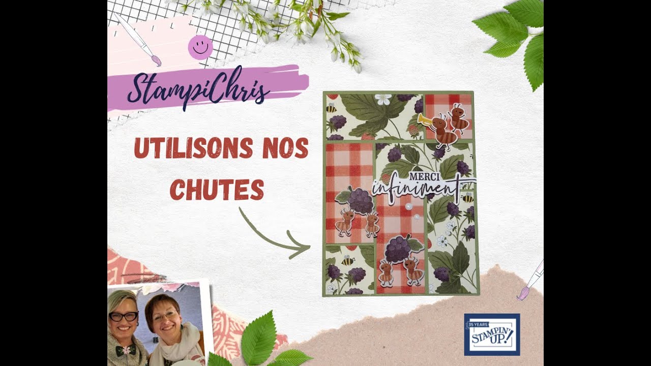 STAMPIN'UP!  Utilisons nos chutes