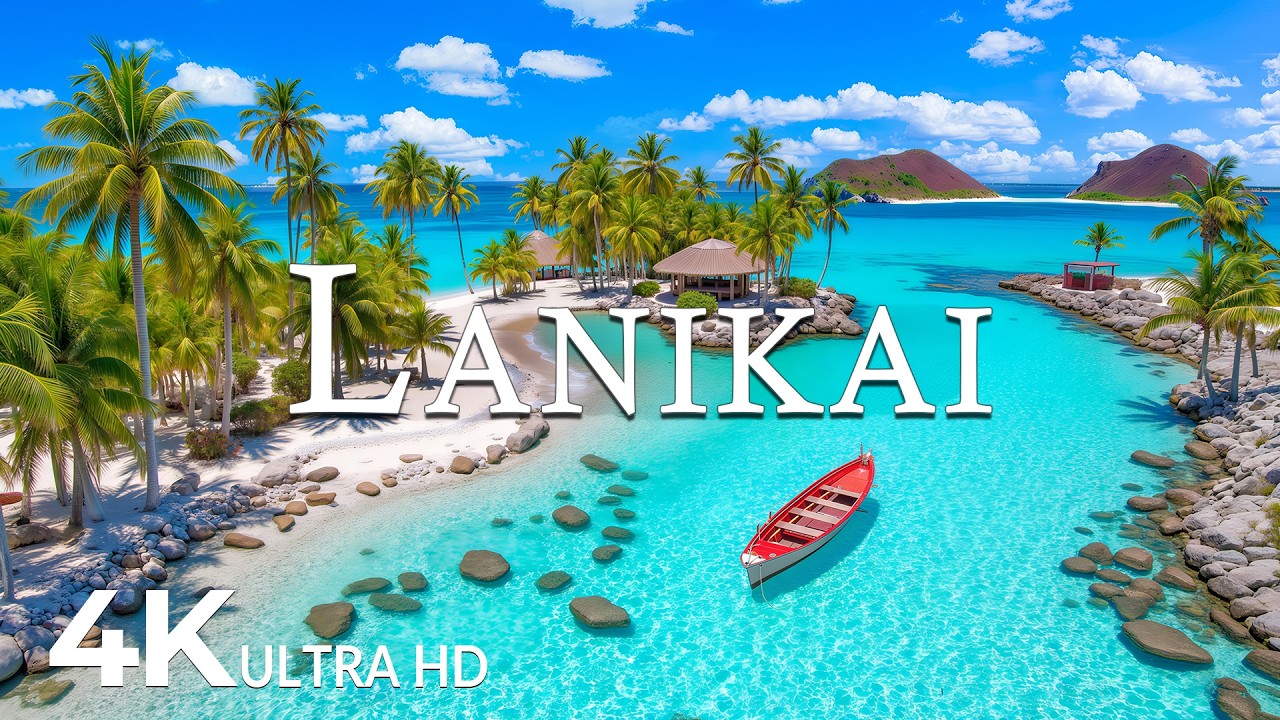 FLYING OVER LANIKAI (4K UHD) &ndash; Soothing Music Along With Beautiful Nature Video - 4K Video ULTRA HD