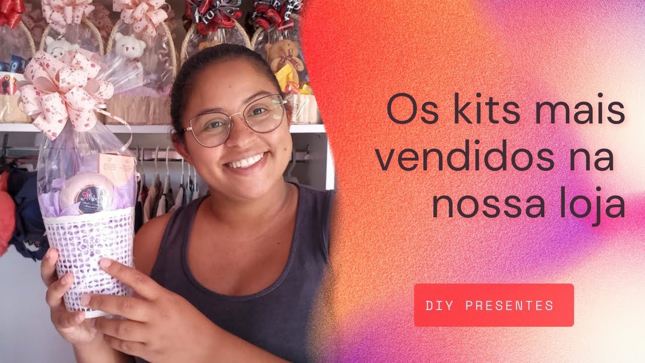 IDÉIAS DE KITS PARA VENDER O ANO INTEIRO - DIY presentes