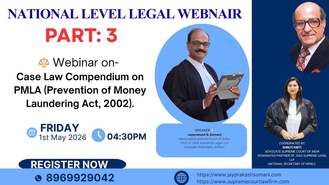 Case Law Compendium on PMLA (Prevention of Money Laundering Act, 2002) (Part 3)