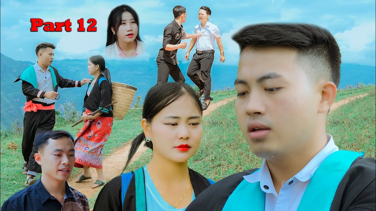 Ob Nus Muag Ntsuag ( Part 12 ) - Maiv Xis Xiong Channel