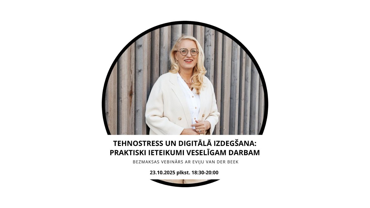 Tehnostress un digitālā izdegšana: praktiski ieteikumi veselīgam darbam