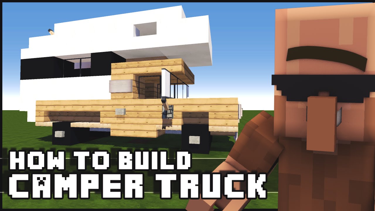 ► Minecraft : How to Make - Camper Truck