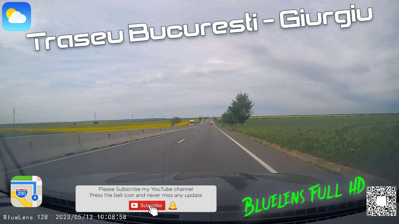 Traseu complet Bucuresti - Giurgiu | Bluelens HD may-2023