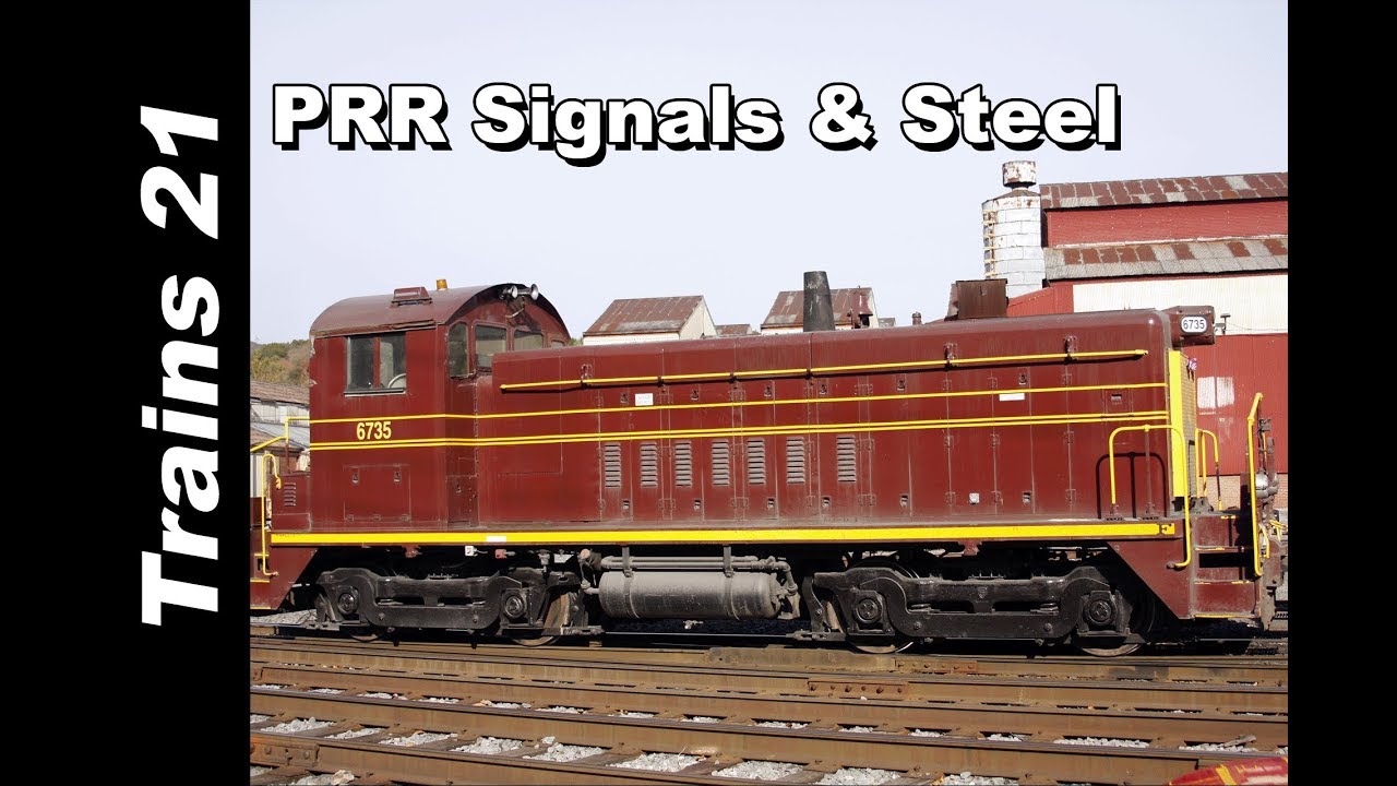 PRR SIGNALS AND STEEL: The NS Pittsburgh Line Harrisburg-Lewistown, Pa.