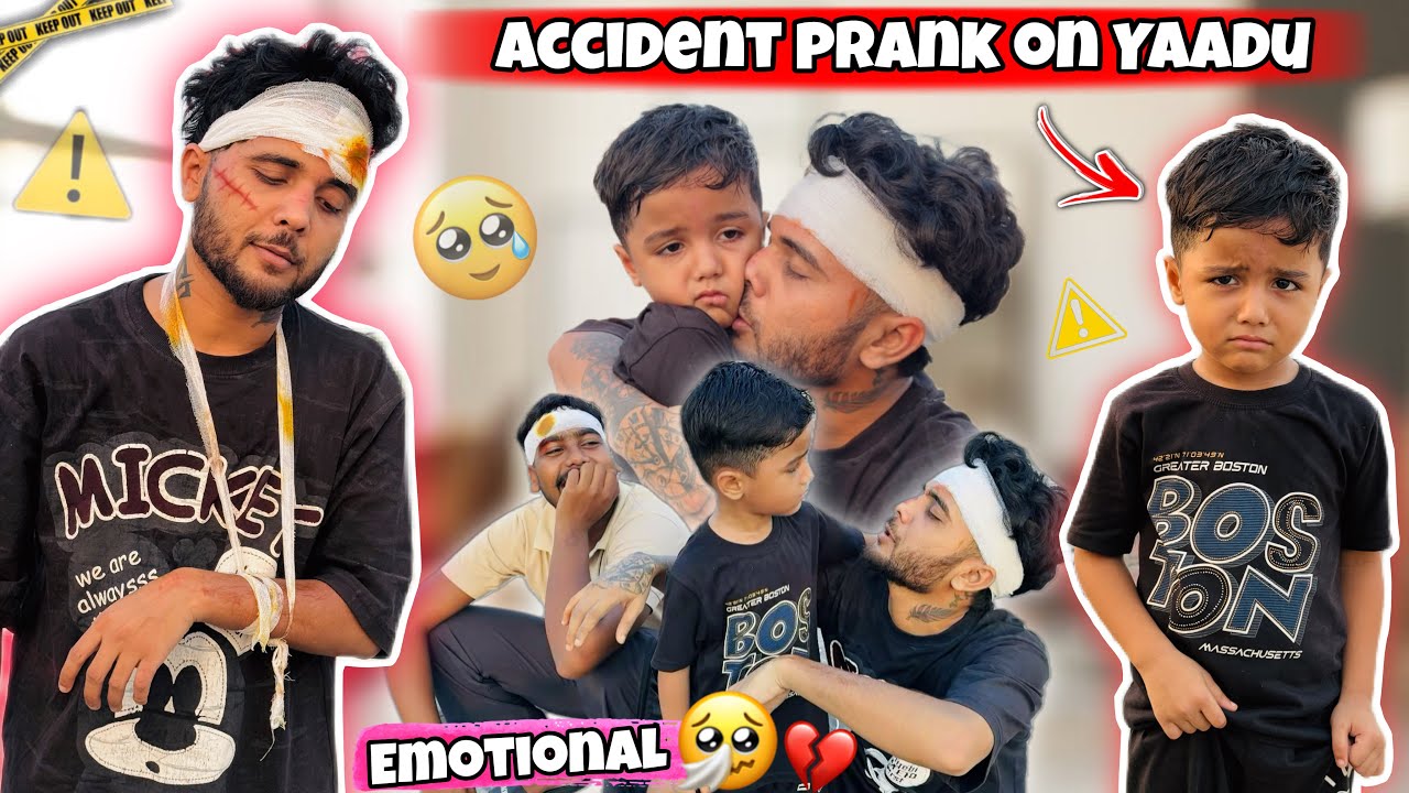 ACCIDENT PRANK ON YAADU🥹 || CHOT LGG GAI * YAADU HOA EMOTIONAL * OFFICIAL RAHUL