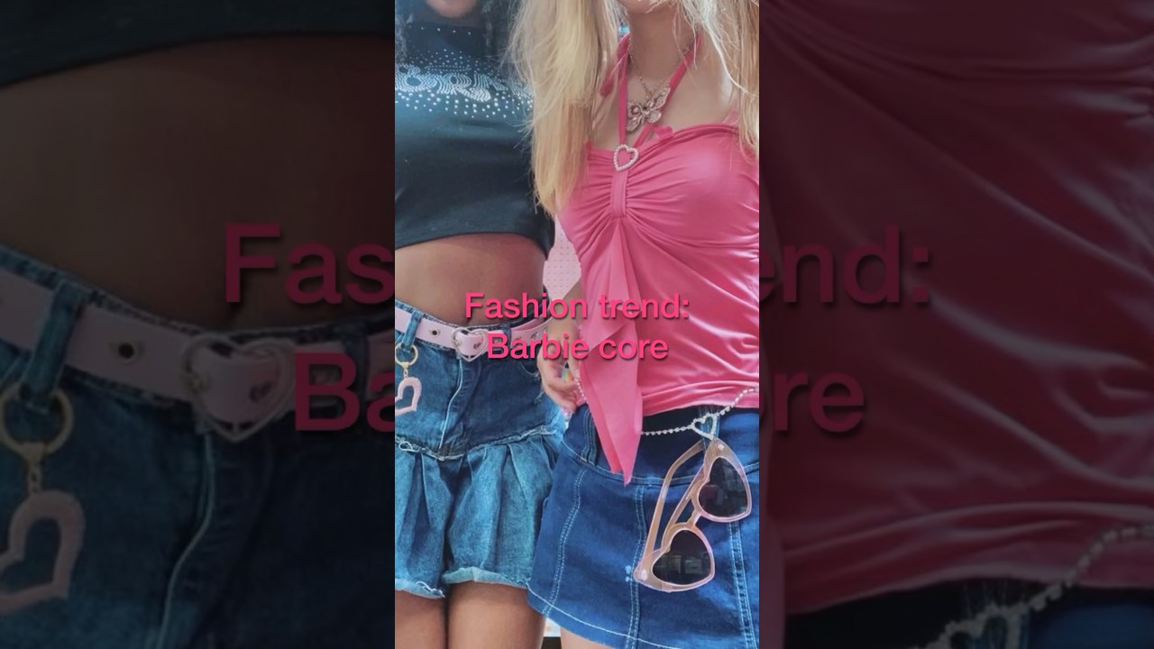 Fashion trend: Barbie core