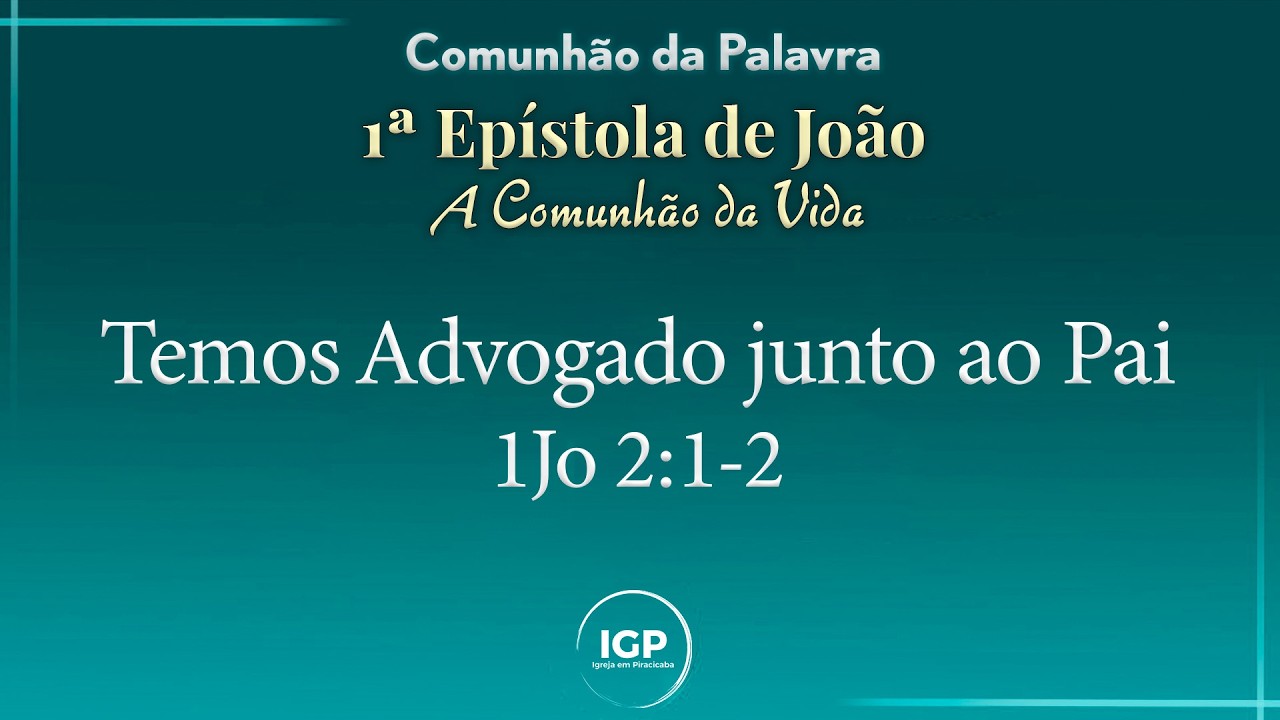 Temos Advogado junto ao Pai
