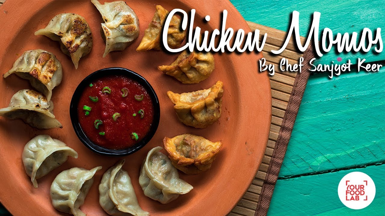 Chicken Momos | How To Make Perfect Momos | Chef Sanjyot Keer | Your Food Lab