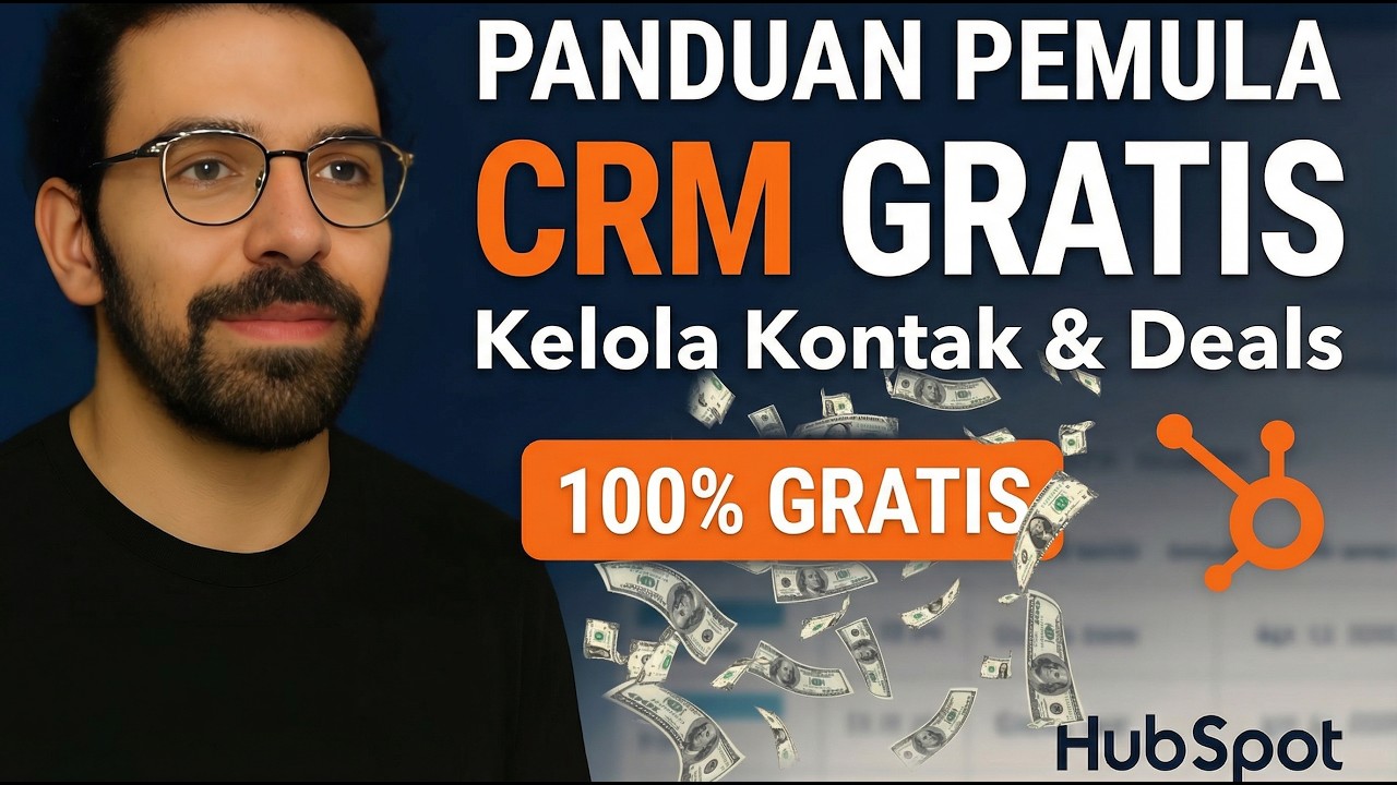 Cara Berhenti Pakai Excel: Tutorial HubSpot CRM Gratis Untuk Pemula
