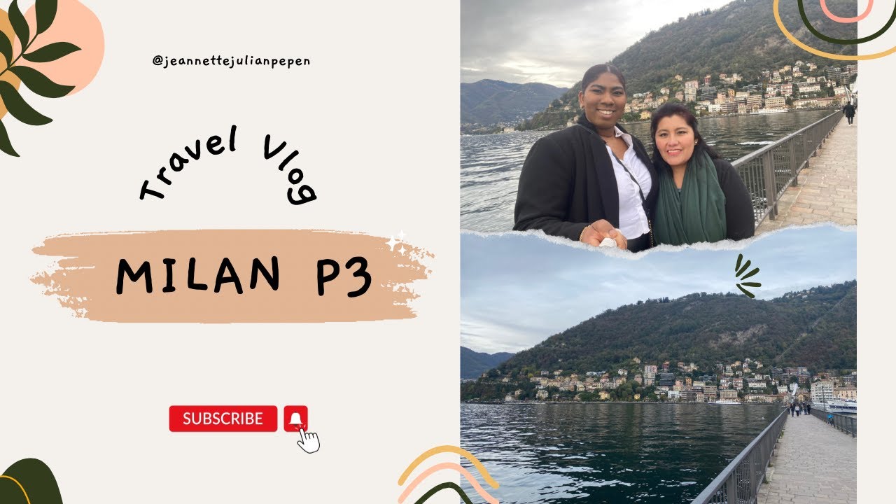 MILAN PARTE 3| LAGO COMO,PIZZA…