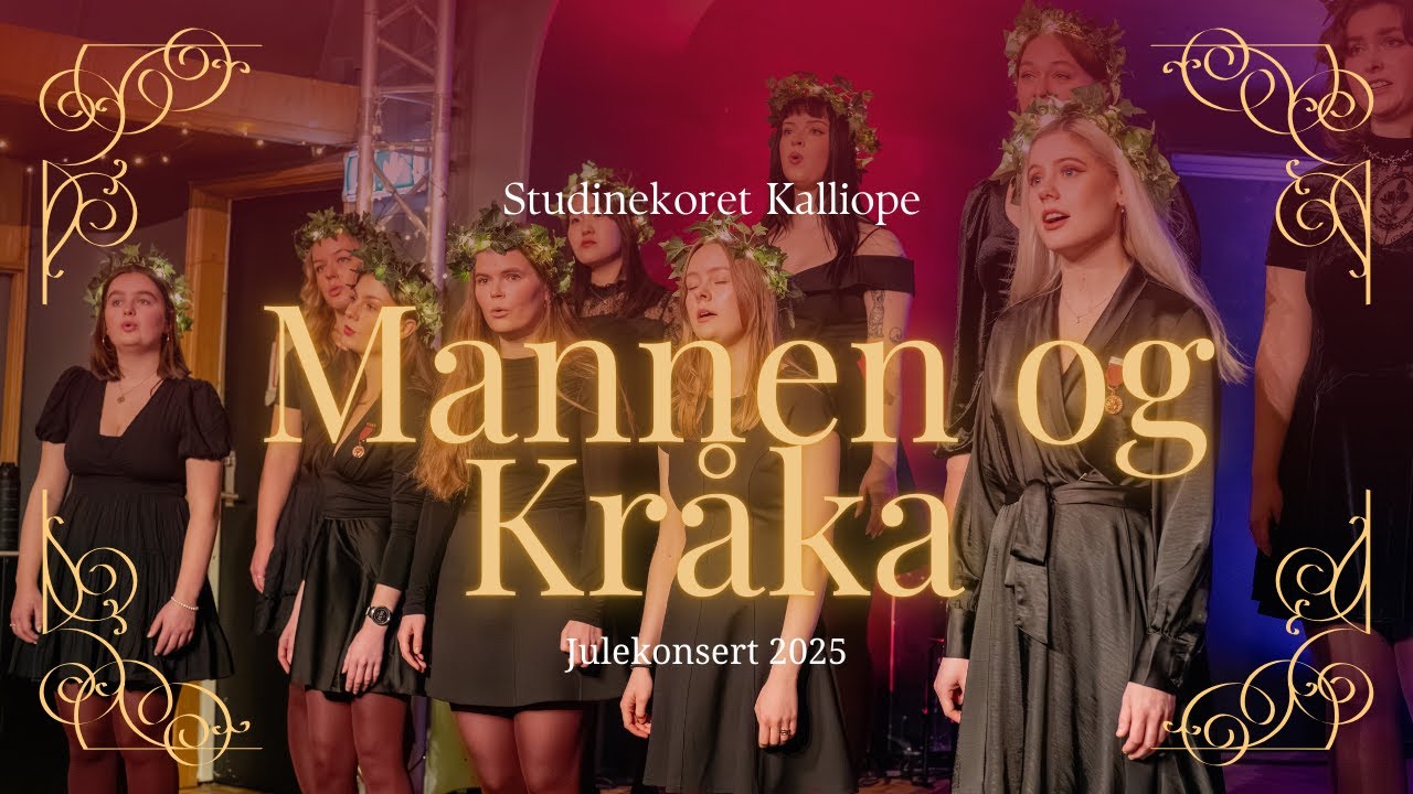Mannen og Kråka - Studinekoret Kalliope (2025)