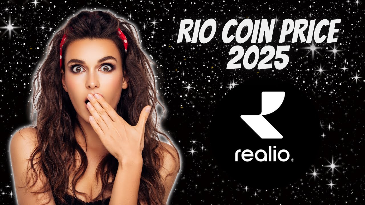 RIO COIN PRICE PREDICTION 2025 | REALIO RWA