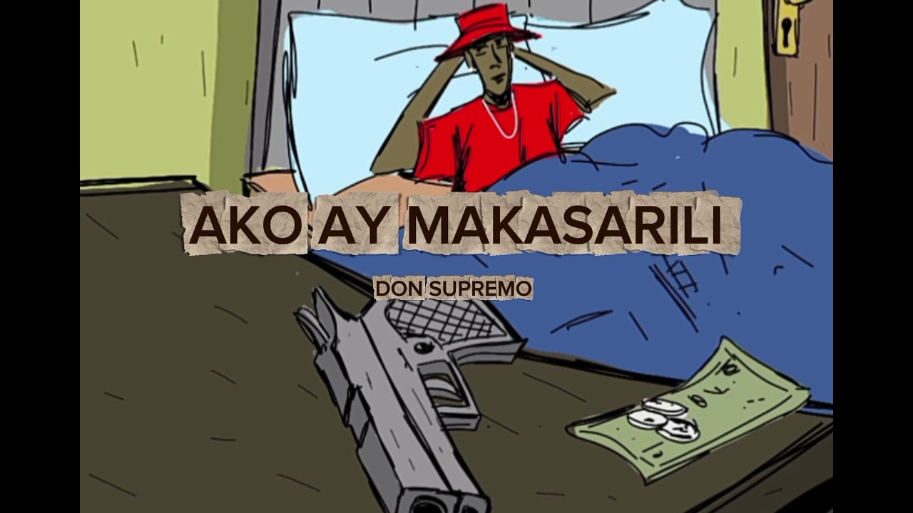 Don_Supremo - AKO AY MAKASARILI 
