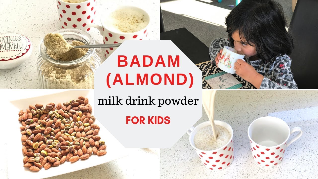 BADAM (ALMOND) MILK DRINK POWDER recipe ( for 1+ toddlers & kids )