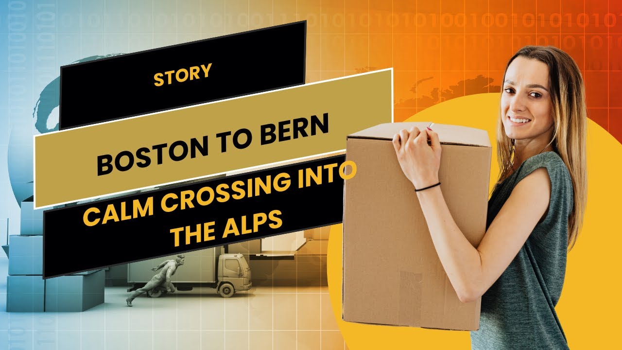 Boston to Bern: A Family’s Seamless International Move with SDC International Shipping