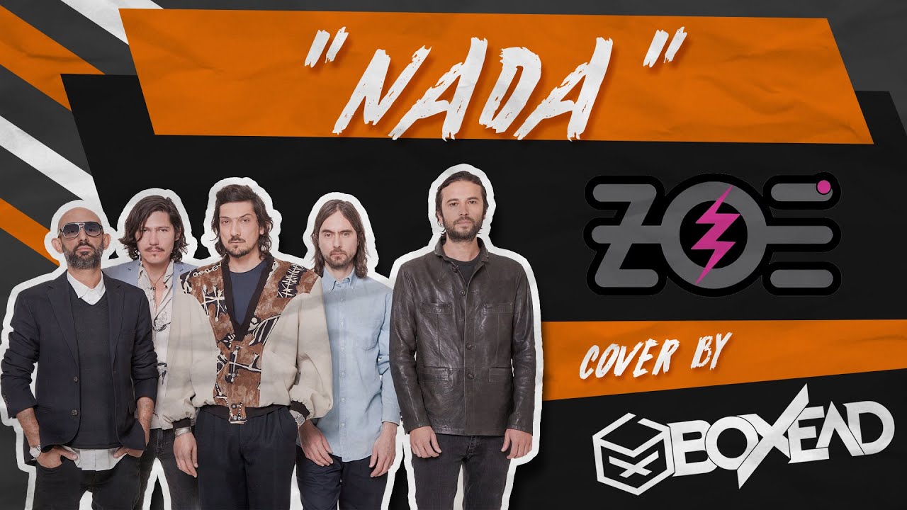 Zoé - Nada (Cover By Boxead)