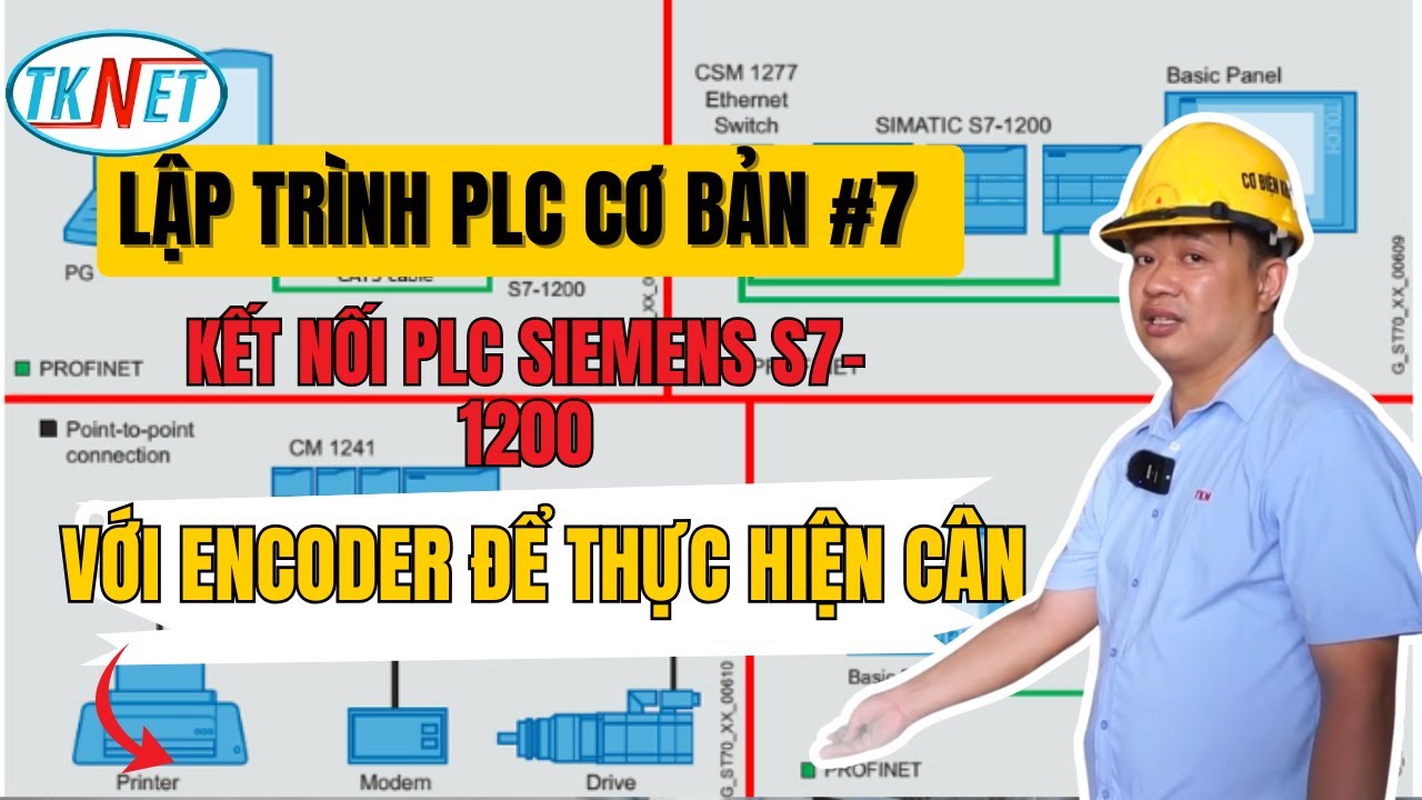 Lập Trình PLC Cơ Bản #7 : Kết Nối PLC SIEMENS S7-1200 Với Encoder Để Thực Hiện Cân  | TKNET