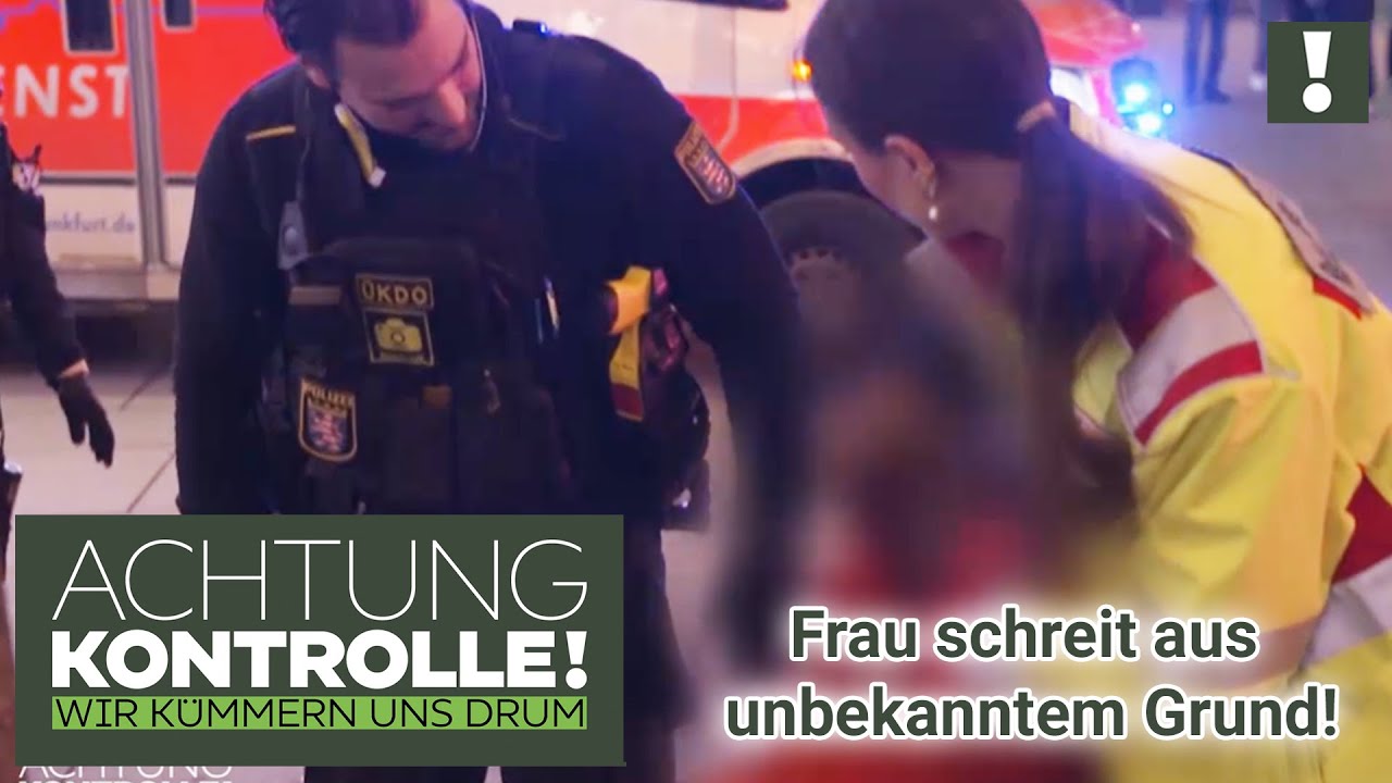 Frau schreit laut & betrunkene Person liegt auf der Straße! Einsatz in Frankfurt | Achtung Kontrolle