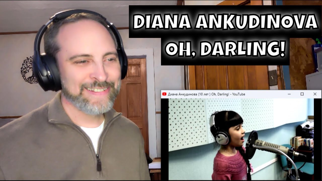 OH, DARLING! - DIANA ANKUDINOVA (Диана Анкудинова) - Reaction *First Listen*