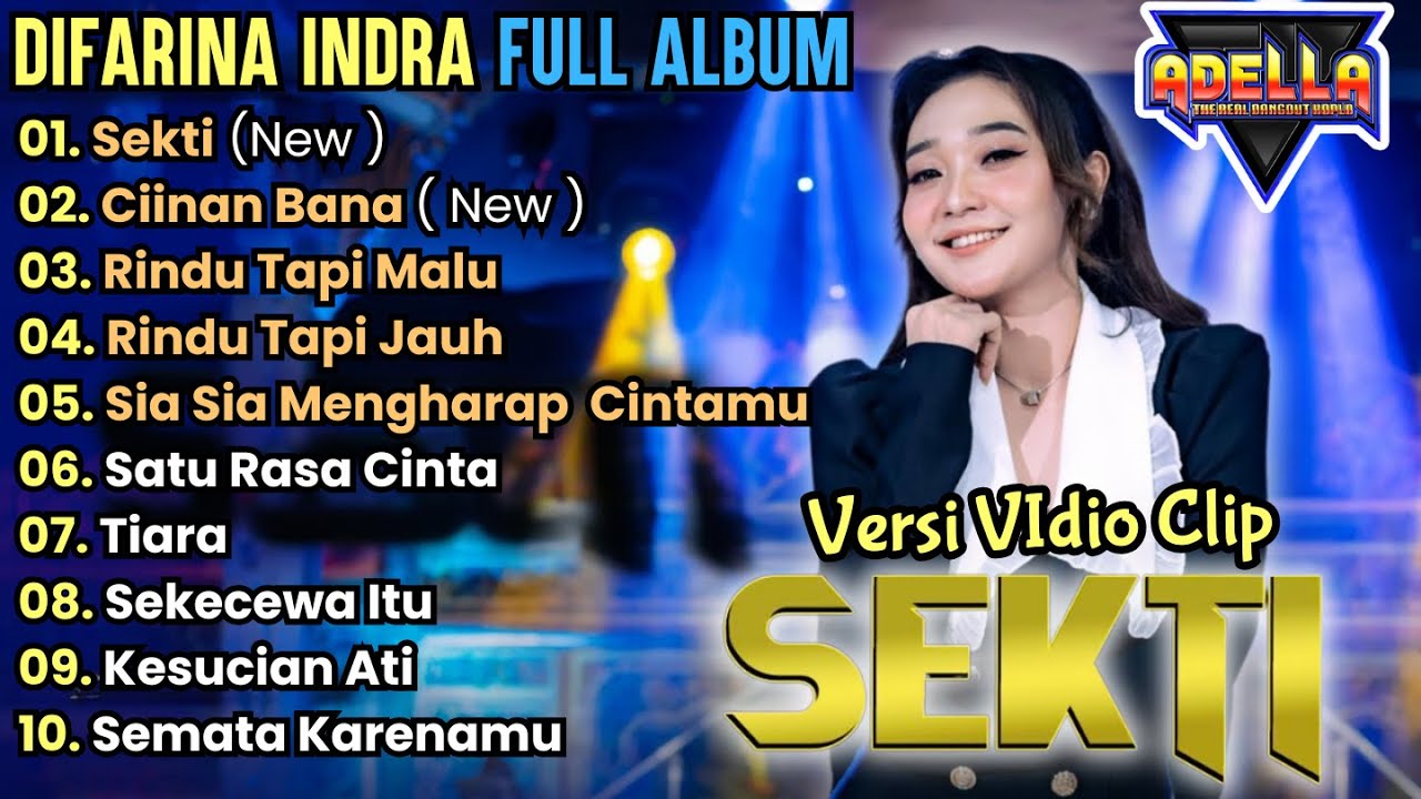 Sekti - Ciinan Bana - Difarina Indra Full Album Terbaru 2024 || Adella Terbaru Full Album 2024