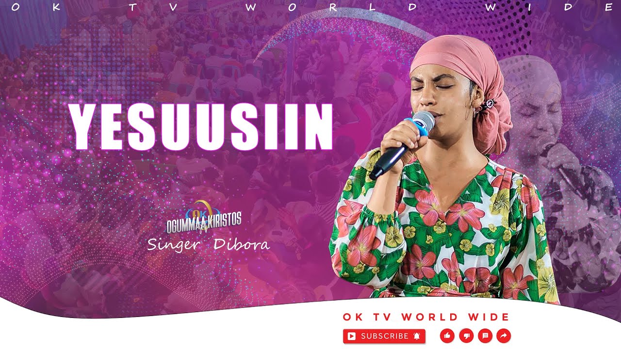 YESUUSIIN| SINGER DIBORA | New Afaan Oromo Worship 2025 ‪@OKTVWorldwide7  #subscribe  #duet #fypシ