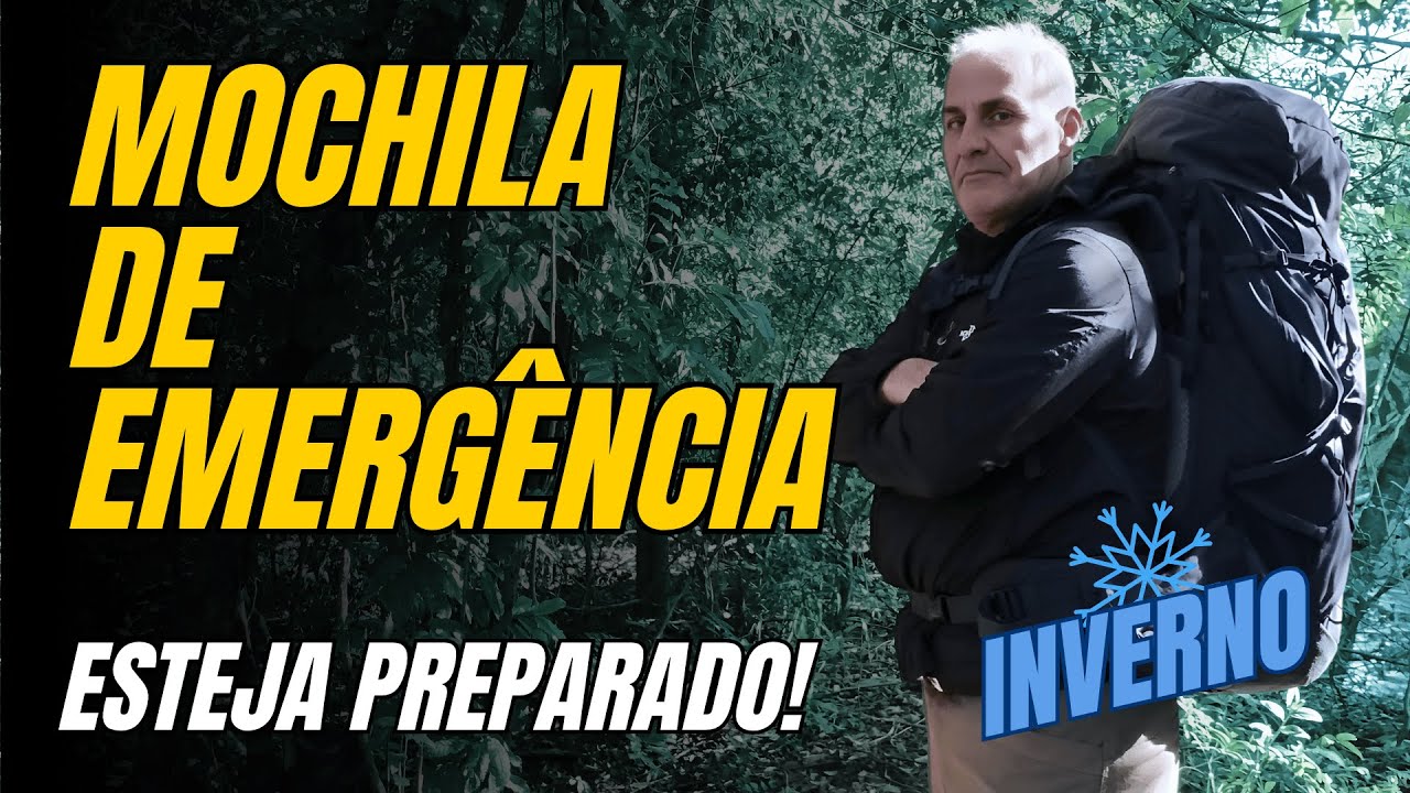 MOCHILA DE EMERGÊNCIA 72h 🎒 EQUIPAMENTOS que Podem TE SALVAR!
