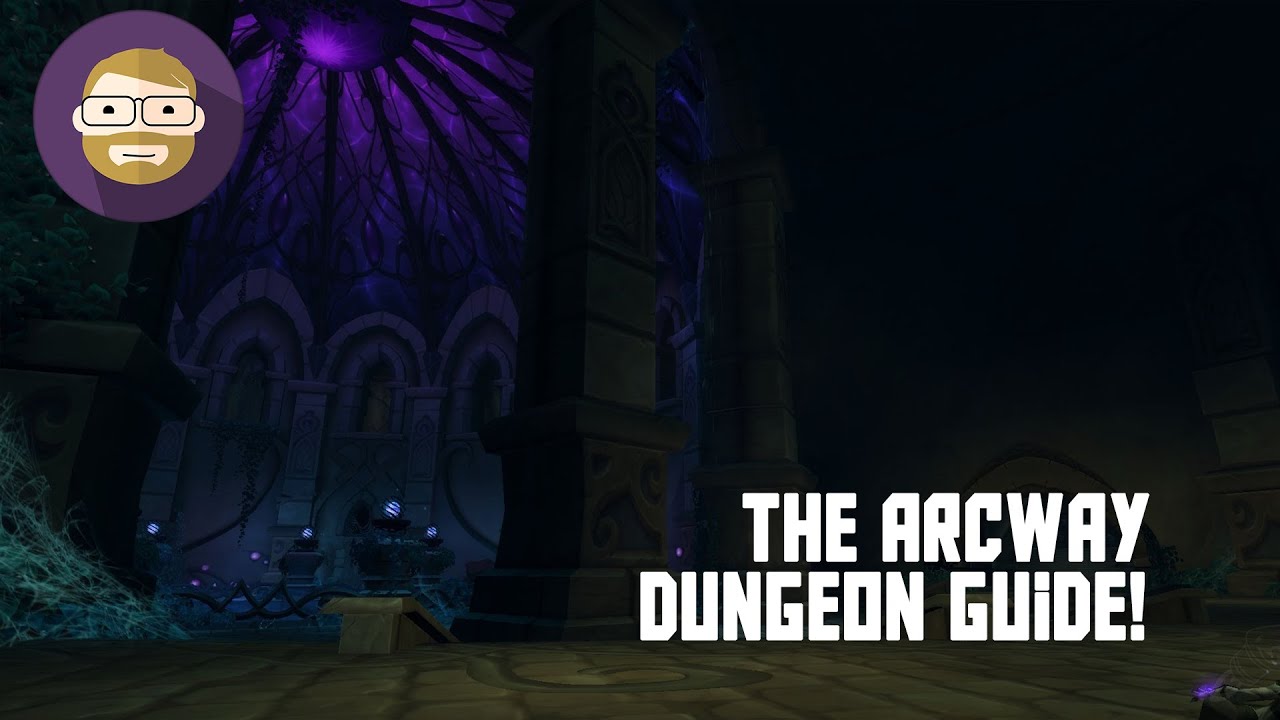 The Arcway Dungeon Guide!