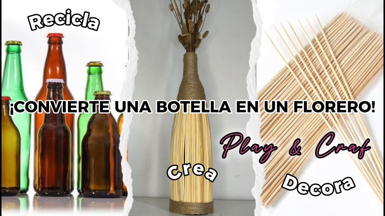 Cómo reciclar una botella y convertirla en un florero | Manualidad fácil