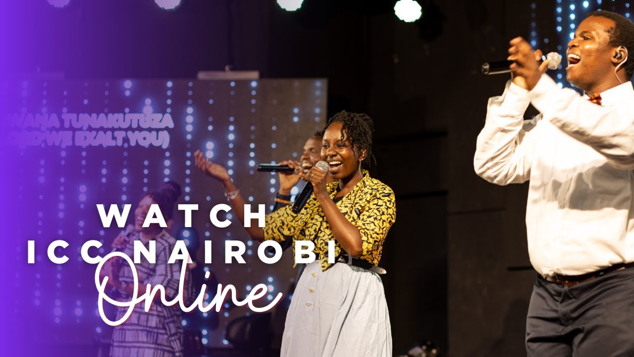 ICC Nairobi TV Service with Rev Eve Lwembe Mungai