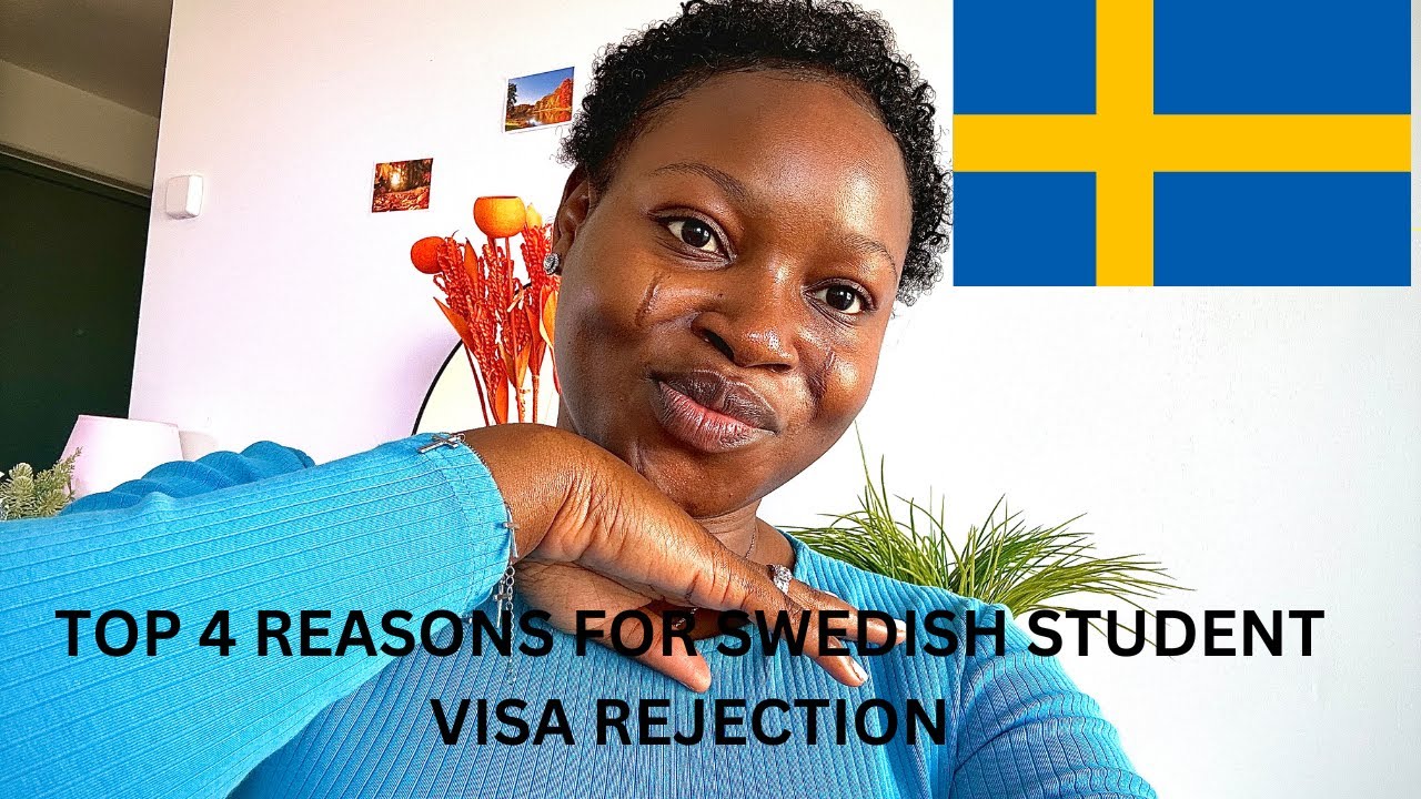 FOUR REASONS STUDENT VISA IS REJECTED IN SWEDEN|| STUDENT RESIDENT PERMIT REFUSAL