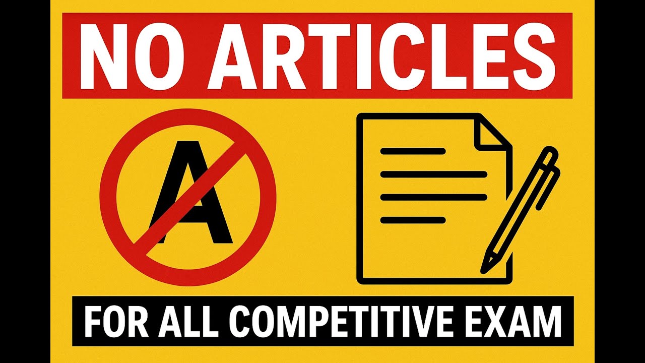 No ARTICLES | PART 10 | ENGLISH GRAMMAR | FOR ALL COMPETITIVE EXAM |