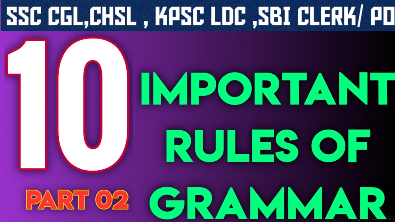 10 IMPORTANT RULES OF ENGLISH GRAMMAR | PART 2