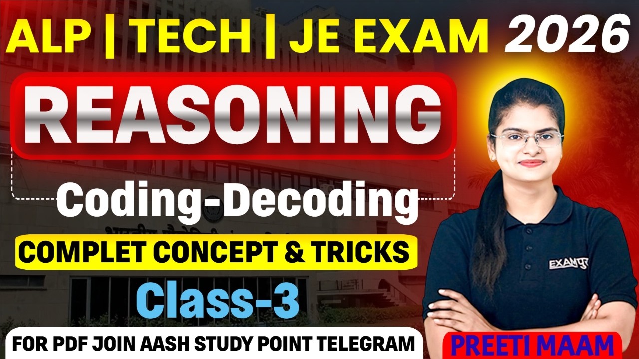🔥Railway Target Batch 2026 | Reasoning | Coding - Decoding Class-3 | By Preeti Maam 