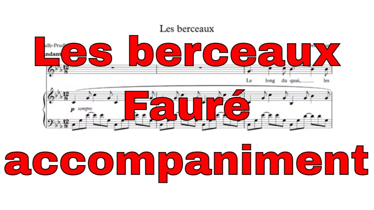 Les berceaux - Fauré -  accompaniment in C minor
