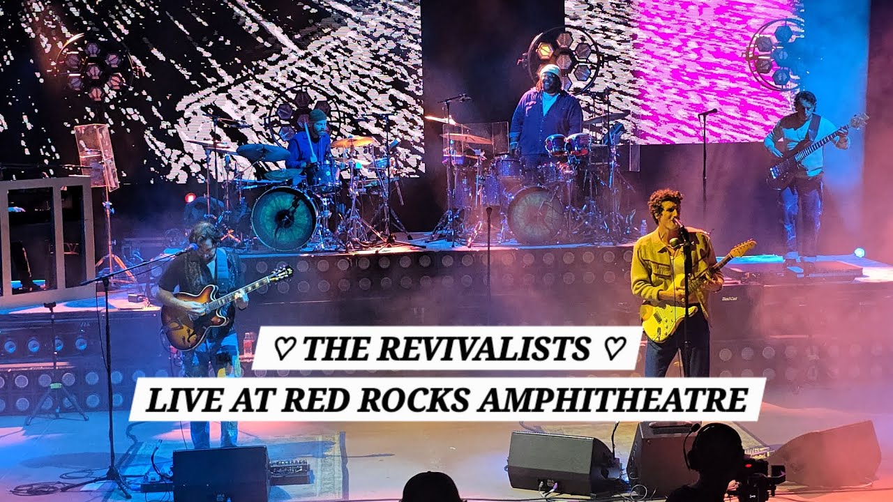 THE REVIVALISTS - LIVE AT RED ROCKS AMPHITHEATRE - Shot By @emce_chuck - Oct 9th 2025 - Morrison, Co