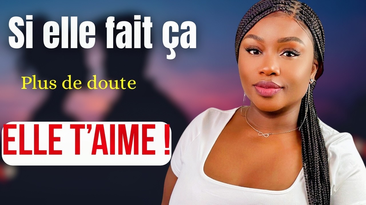 Ne soit plus naïf. Voici LES 7 GESTES D’UNE FEMME AMOUREUSE