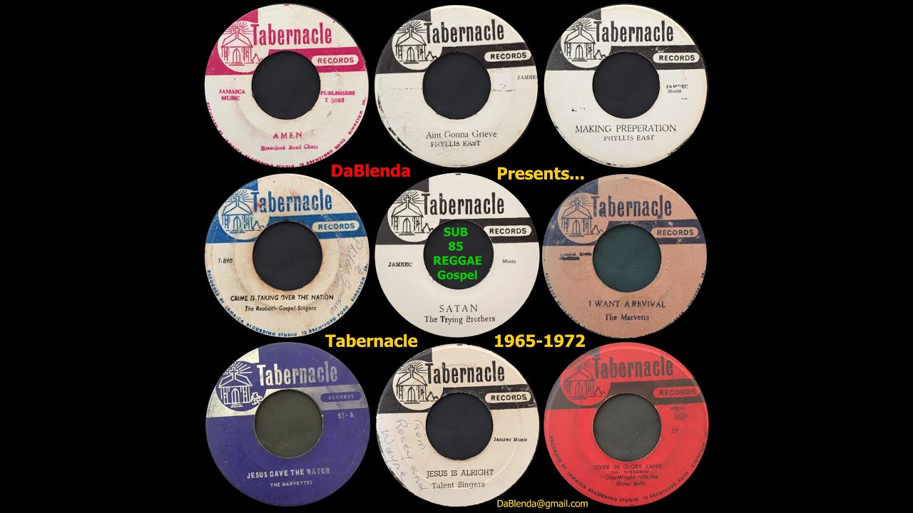 DaBlenda Presents SUB 85 REGGAE GOSPEL Tabernacle 45s