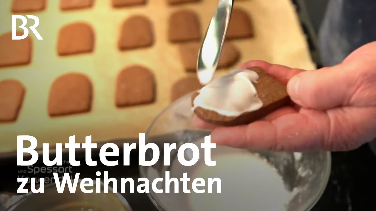 Regionales Weihnachtsgebäck: Kulmbacher Butterbrote | Plätzchen | Zwischen Spessart & Karwendel | BR