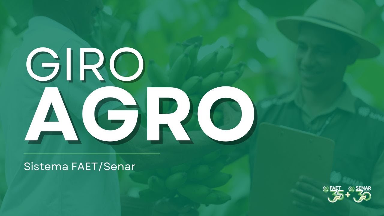 📍 Segunda-feira é dia de “Giro Agro” – as principais notícias do Sistema FAET/Senar nos últimos dias