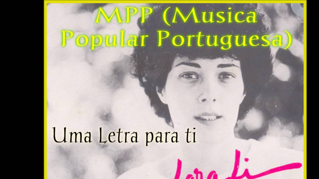 Lara Li Uma letra para ti MPPM&uacute;sica Popular portuguesa