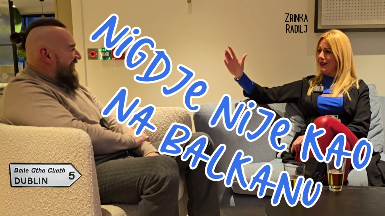 🇮🇪 U posjetu dijaspori u Irskoj - nigdje kao na Balkanu!