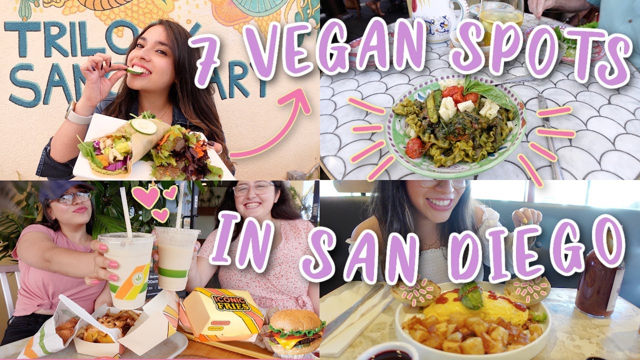 Eat Vegan With Me For A Week 💚 7 Vegan Restaurants in San Diego 💚