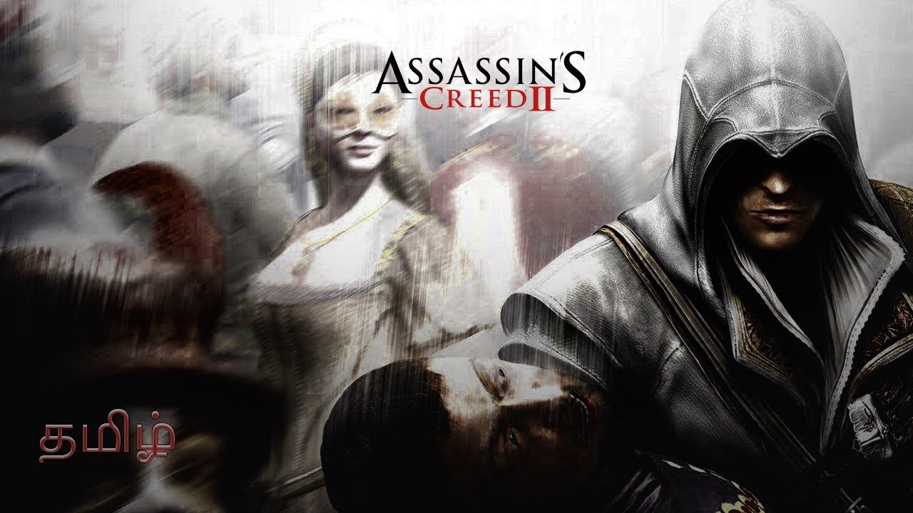 Ezio Vin Thodakam || Assassin's Creed 2 Episode 1 || V PLAYS Tamil Commentary