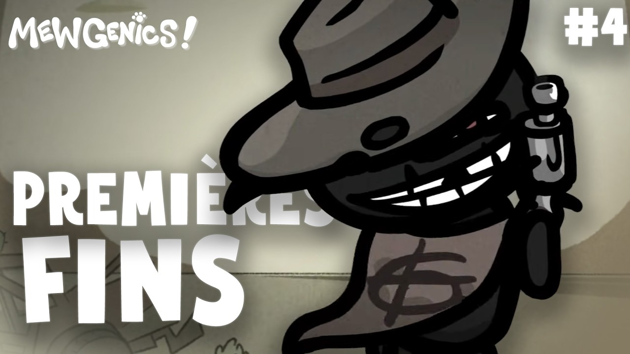 #4 PREMIÈRES FINS - MEWGENICS