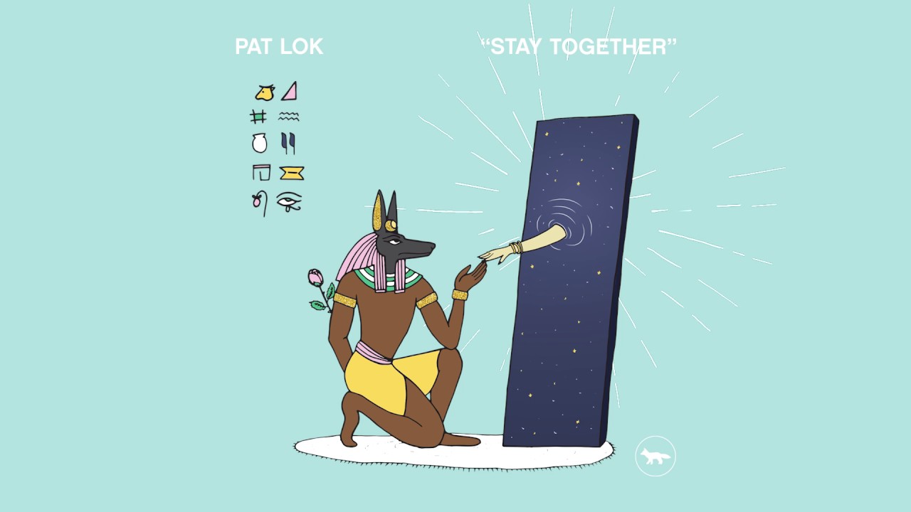 Pat Lok - Stay Together (Official Audio)