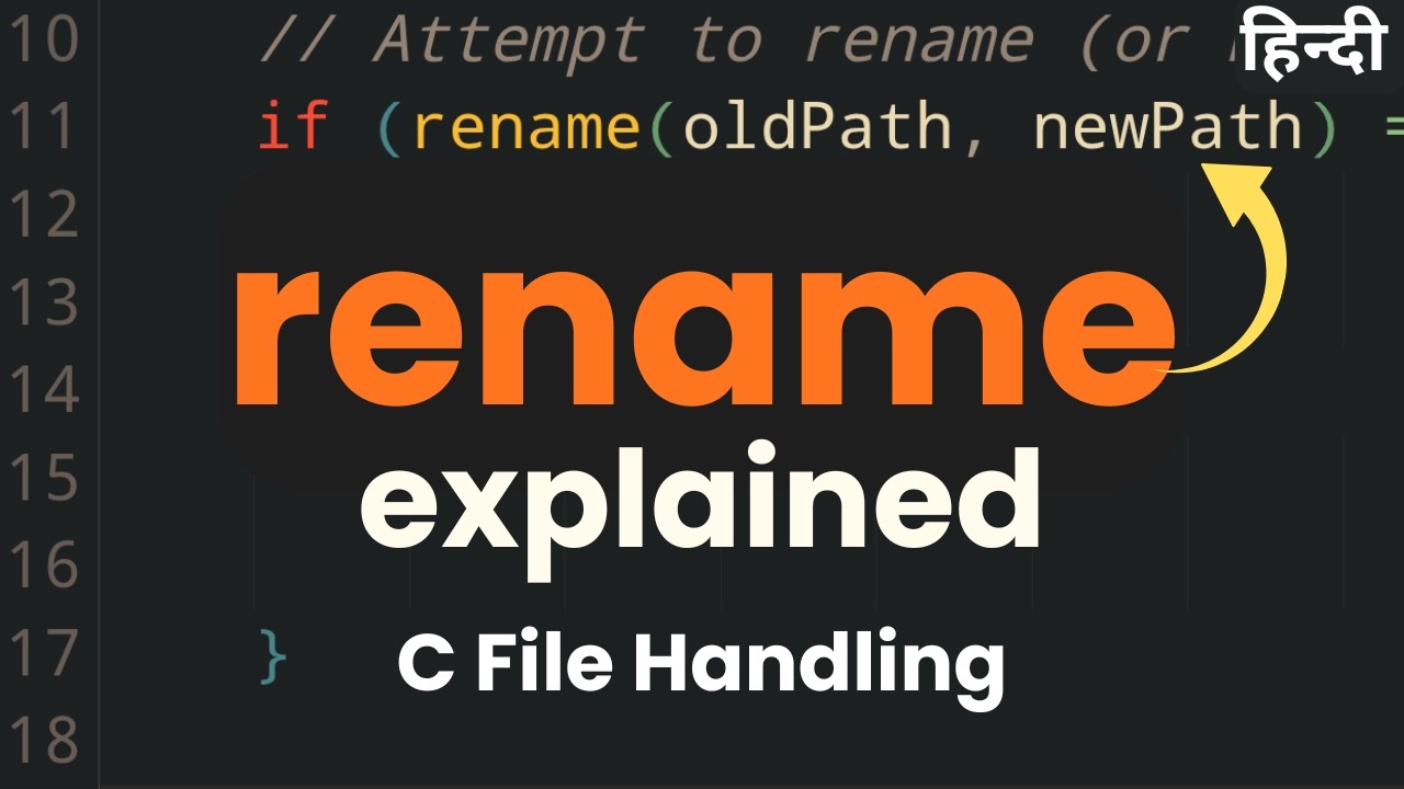 C Programming में rename() Function | File और Folder Rename & Move करना सीखें | Hindi Tutorial